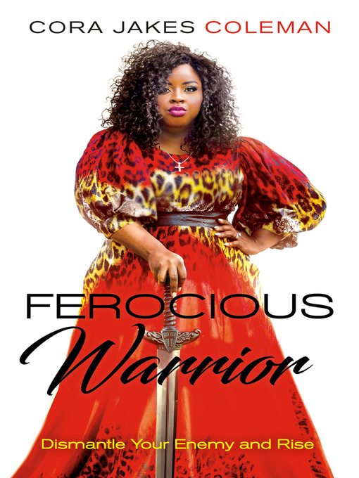 Title details for Ferocious Warrior by Cora Jakes Coleman - Available